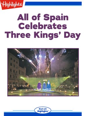 cover image of All of Spain Celebrates Three Kings' Day
